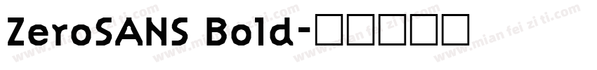 ZeroSANS Bold字体转换